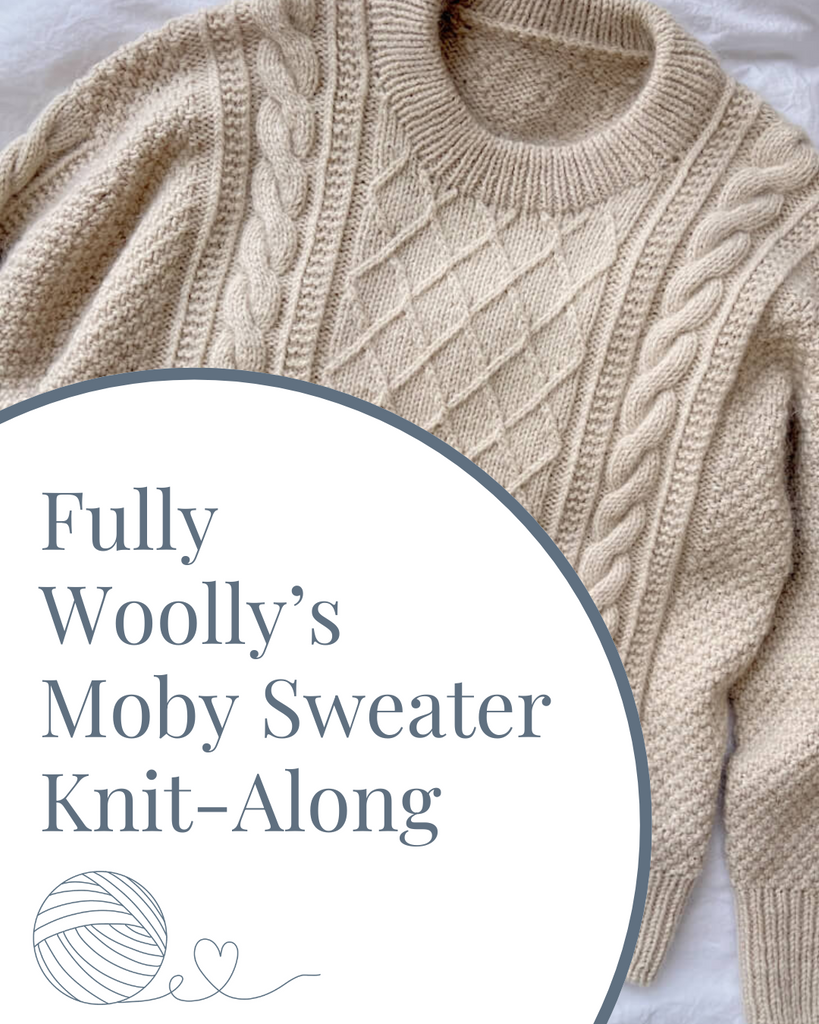 Fully Woolly’s Moby Sweater Knit-Along