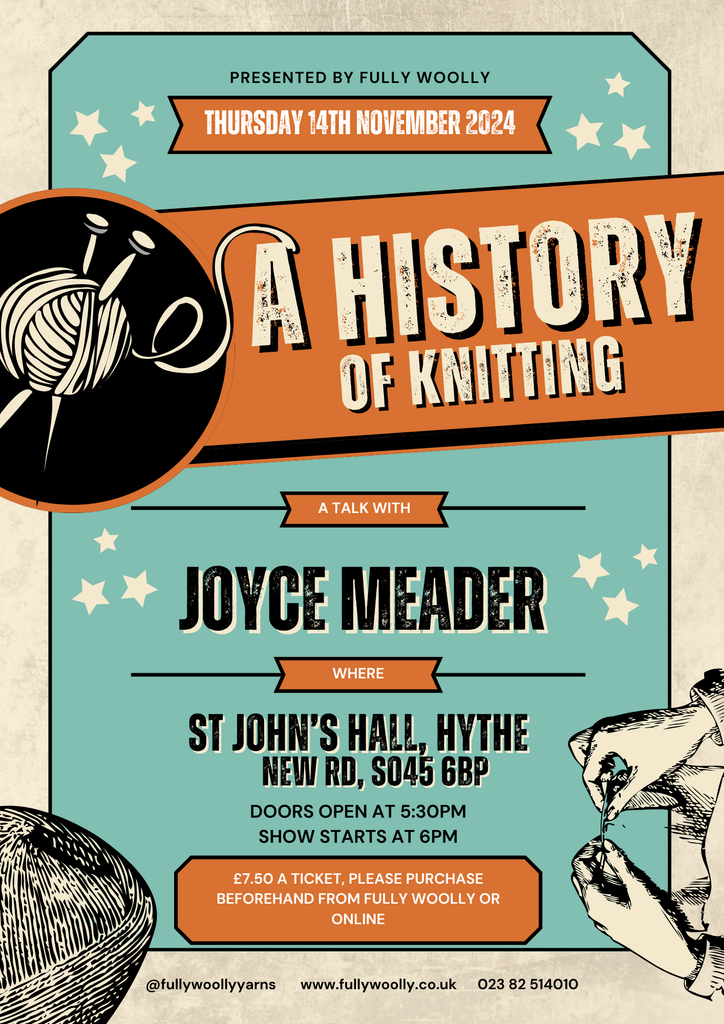 “History of Knitting” a Talk with Joyce Meader