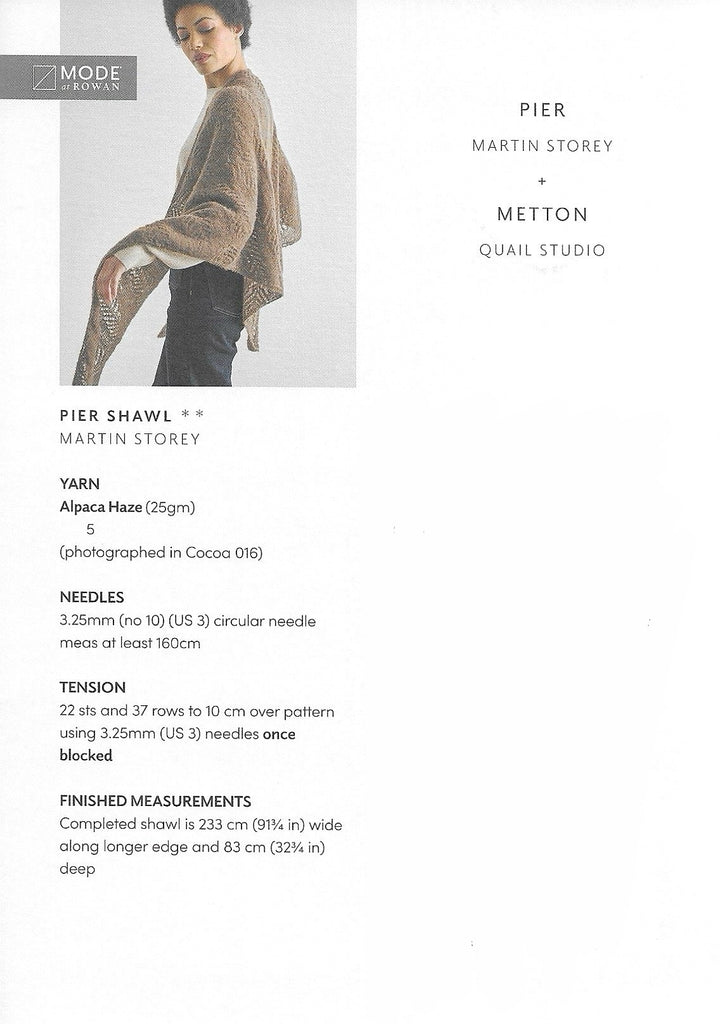 MODE at Rowan - Pier Shawl & Metton Hat