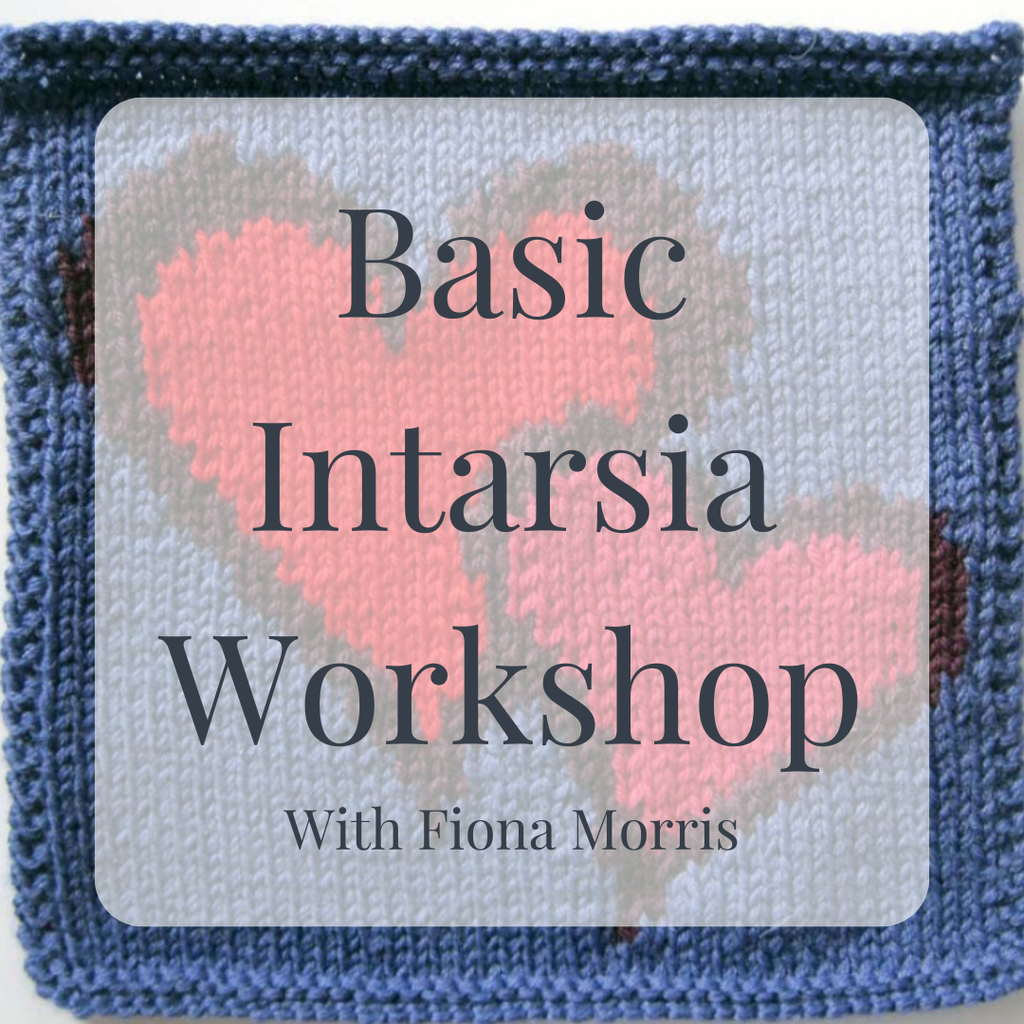 Basic Intarsia Knitting Workshop with Fiona Morris