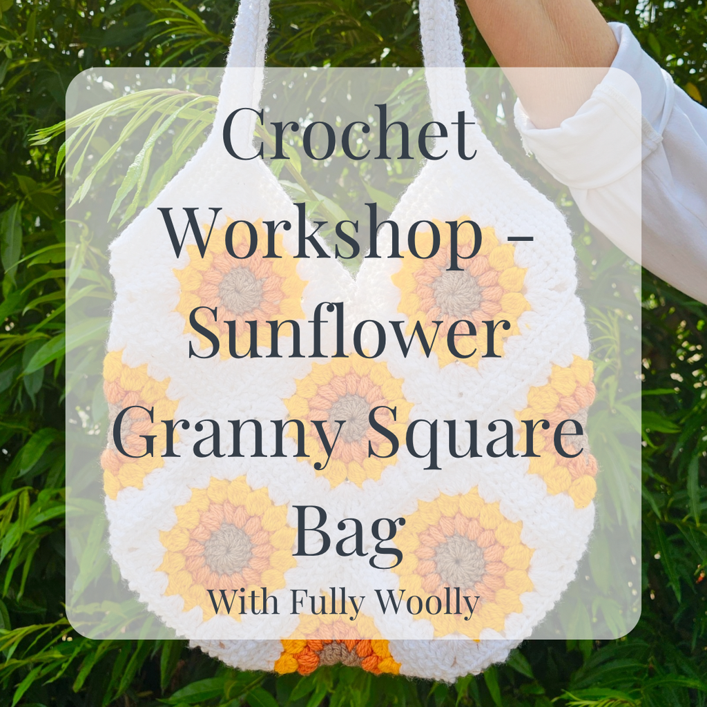 Crochet Workshop - Sunflower Granny Square Bag